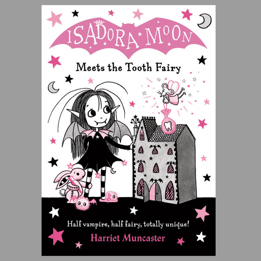 Isadora Moon Meets The Tooth Fairy